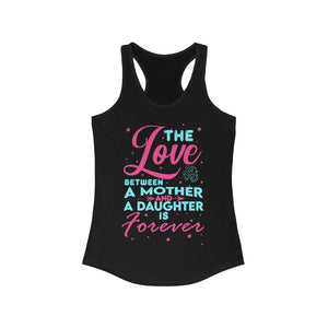 Daughter & MOM - Women's Ideal Racerback Tank